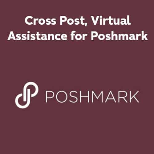 Cross-Post, Virtual Assistance for Poshmark