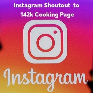 Instagram Shoutout to 142k cooking page