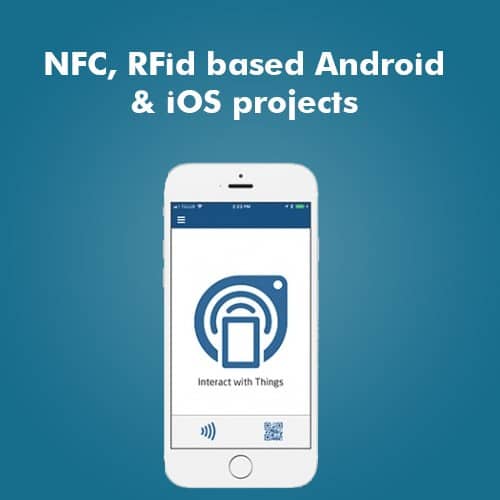 NFC, RFid based Android & iOS projects